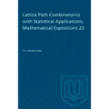 Lattice Path Combinatorics with Statistical Applications; Mathematical Expositions 23