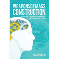 Weapons of Mass Construction, 1st Edition