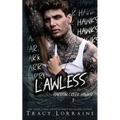 Lawless: A Dark Captive Why Choose Romance