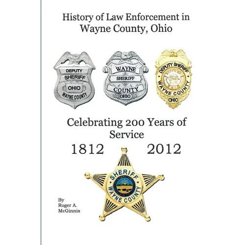 History of Law Enforcement Wayne County Ohio