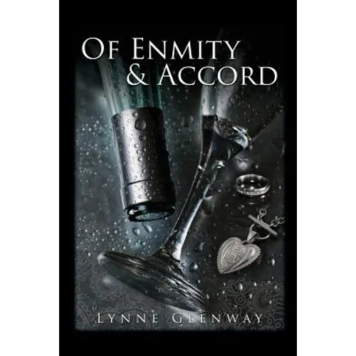 Of Enmity & Accord
