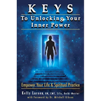 Keys To Unlocking Your Inner Power - Paperback