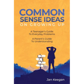 Common Sense Ideas In Growing Up