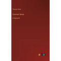 Common Sense: in large print