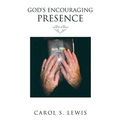 God's Encouraging Presence