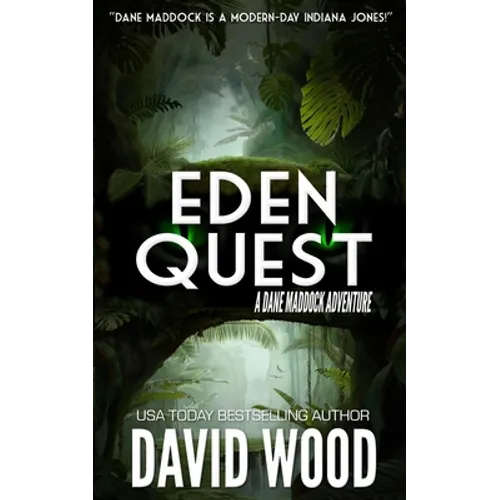 Eden Quest: A Dane Maddock Adventure