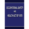 Occupational Safety and Health Act of 1970