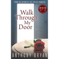 Walk Through My Door