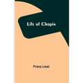 Life of Chopin
