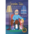 Grandpa Tales: And other fabricated Stories told to me as a child