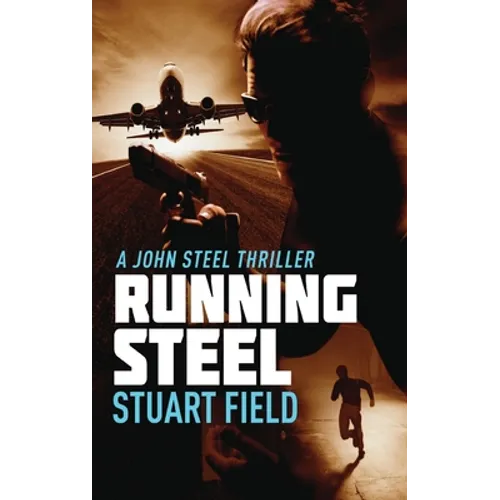 Running Steel