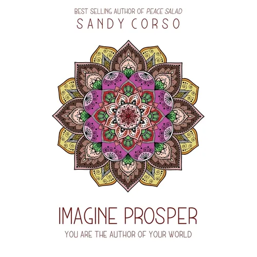 Imagine Prosper: You are the Author of Your World