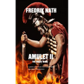 Amulet II: The Gallic Wars