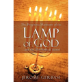 The Prophetic Harmony of the Lamp of God