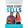 Your Story Sells: Your Story is Your Superpower