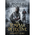 The Templar Detective and the Sergeant's Secret