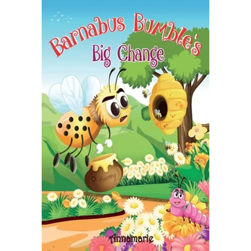 Barnabus Bumble's Big Change