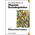 Handbook of Hispanic Socioling