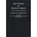 The Nature of Roman Comedy: A Study in Popular Entertainment