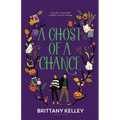 A Ghost Of A Chance