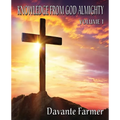 Knowledge From God Almighty: Volume 1