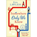 Somewhere Only We Know