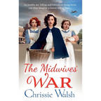 The Midwives' War - Hardcover