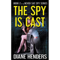 The Spy Is Cast