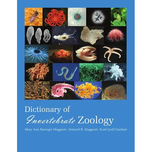 Dictionary of Invertebrate Zoology --Paperback