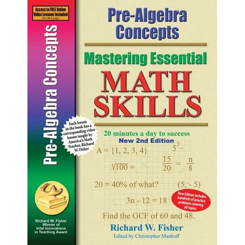 Pre-Algebra Concepts 2nd Edition, Mastering Essential Math Skills: 20 minutes a day to success