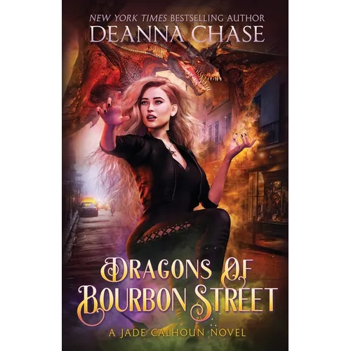 Dragons of Bourbon Street