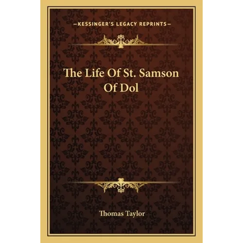 The Life Of St. Samson Of Dol