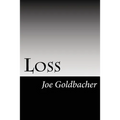 Loss: A Collection of Thoughts from a Surviving Spouse
