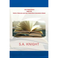 Self Publishing: How to Write, Publish and Sell Your Own Children's Book: A beginner's guide on how to write, and self publish your ver
