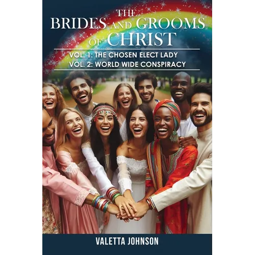 The Brides and Grooms of Christ