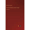 Their Silver Wedding Journey; Complet: in large print