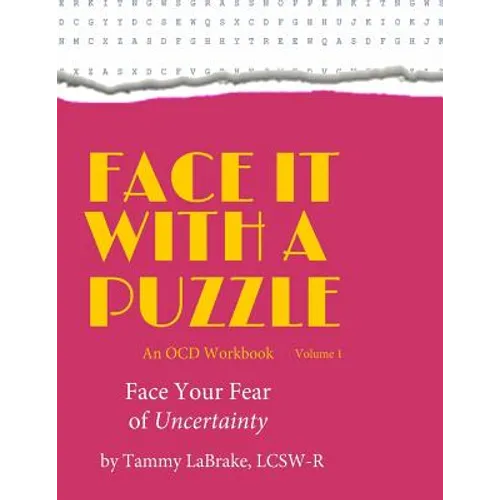 Face It With a Puzzle: Face Your Fear of Uncertainty