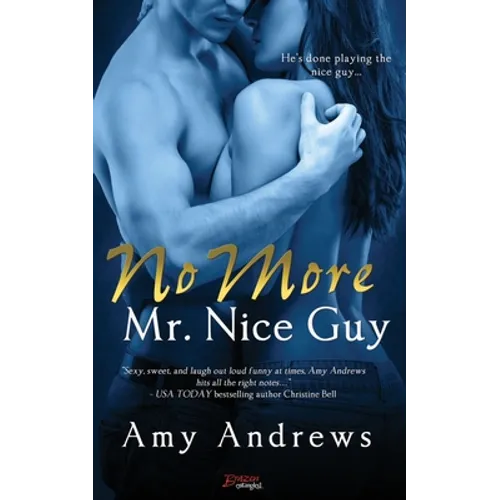 No More Mr. Nice Guy