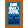 Karl Marx's Theory of Revolution Vol. II