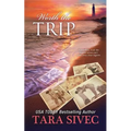 Worth the Trip (a Fisher's Light Companion Novella)