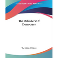 The Defenders Of Democracy