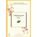 Enlightenment for what, by how...: The noble eightfold path