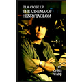 Film Close Up: The Cinema of Henry Jaglom