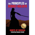 The Principles of Debbie & Goliath - Habits of Success