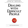 Dealing With Difficult People