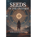 Seeds of the Universe: A Journey Through Mexica Cosmogony