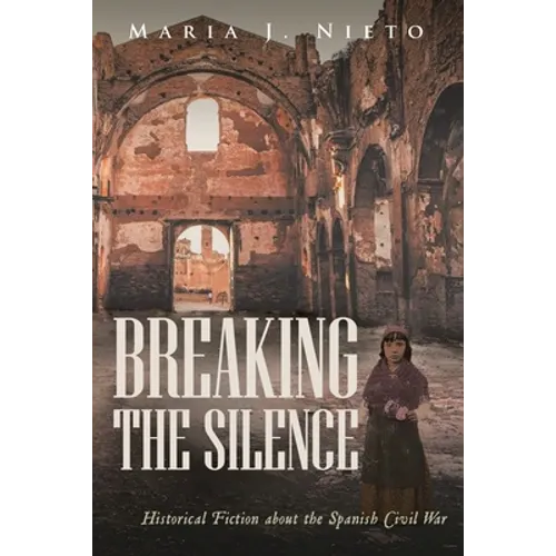 Breaking the Silence: Historical Fiction about the Spanish Civil War