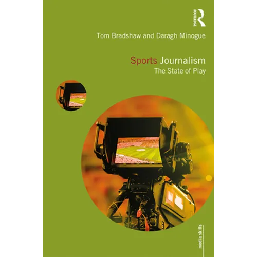 Sports Journalism: The State of Play