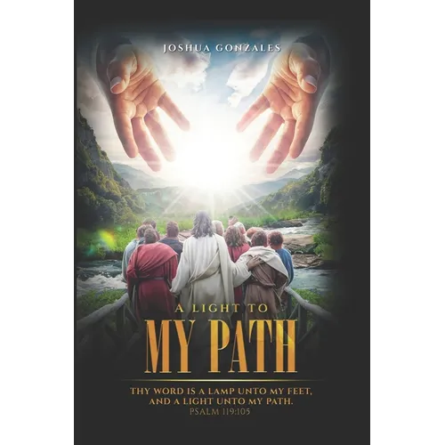A Light to My Path