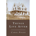 Things Live After